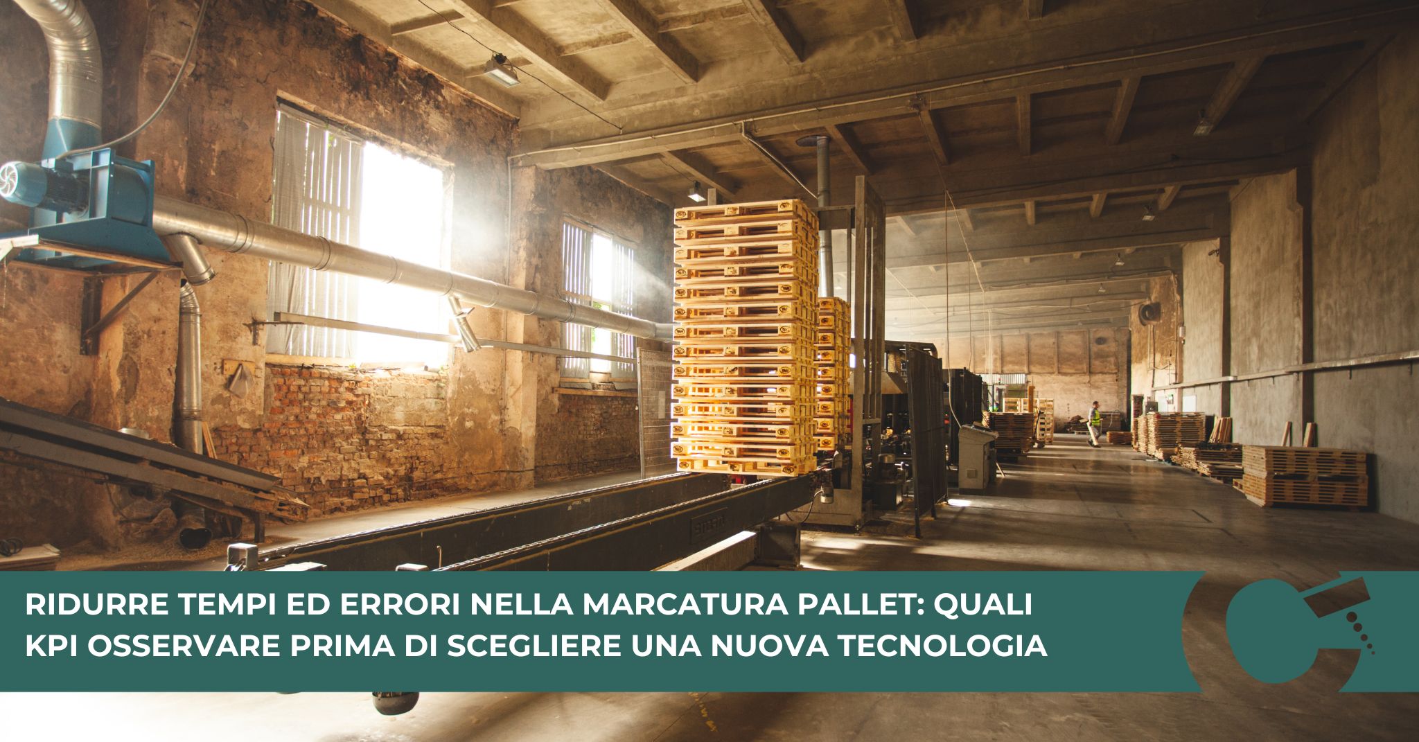 Ridurre tempi ed errori nella marcatura pallet: quali KPI osservare prima di scegliere una nuova tecnologia