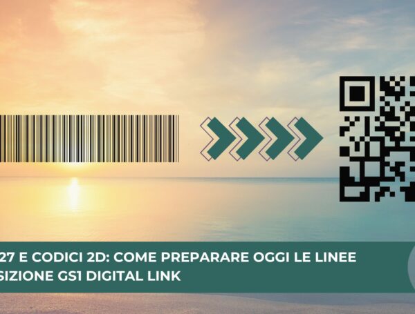 Sunrise 2027 e codici 2D: come preparare oggi le linee alla transizione GS1 Digital Link